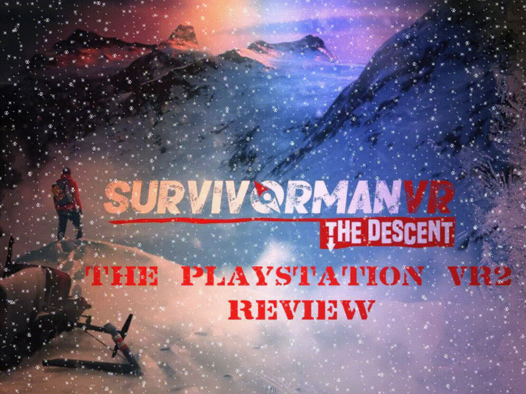 Survivorman VR: The Descent – The PlayStation VR2 Review